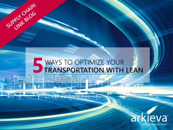 Optimizing Transportation in Logistics with Lean